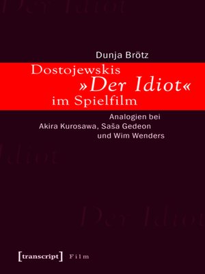cover image of Dostojewskis »Der Idiot« im Spielfilm